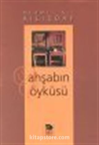 Ahşabın Öyküsü