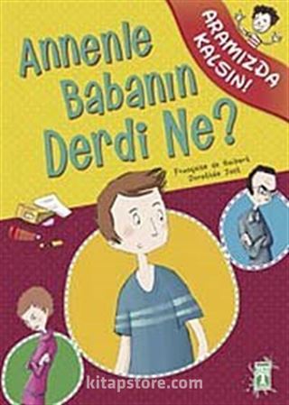 Annenle Babanın Derdi Ne? / Aramızda Kalsın