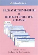 Bilgisayar Teknolojileri ve Microsoft Office Kullanımı