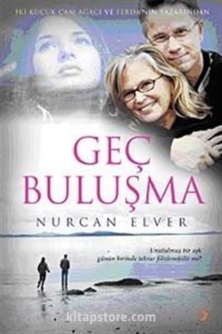 Geç Buluşma