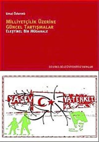 Milliyetçilik Üzerine Güncel Tartışmalar