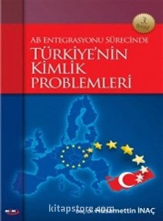 Türkiye'nin Kimlik Problemleri