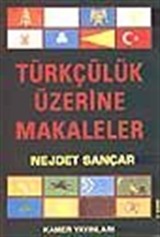 Türkçülük Üzerine Makaleler