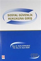 Sosyal Güvenlik Hukukuna Giriş