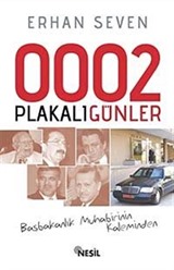 0002 Plakalı Günler