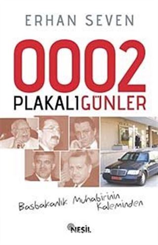 0002 Plakalı Günler