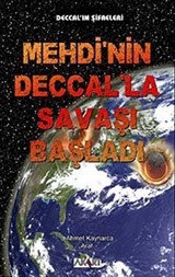 Mehdi'nin Deccal'la Savaşı Başladı