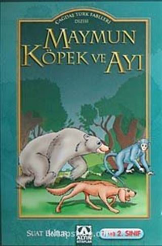 Maymun Köpek ve Ayı