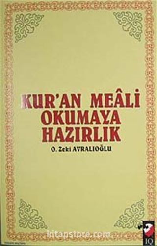 Kur'an Meali Okumaya Hazırlık