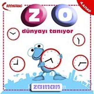 Zaman / Zo Dünyayı Tanıyor- 4. Kitap