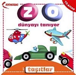 Taşıtlar / Zo Dünyayı Tanıyor- 10. Kitap