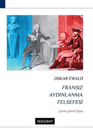 Fransız Aydınlanma Felsefesi