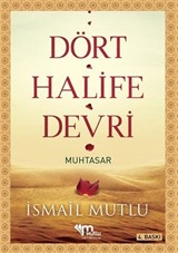 4 Halife Devri Muhtasar