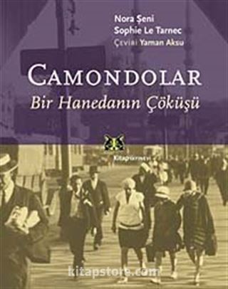 Camondolar Bir Hanedanın Çöküşü