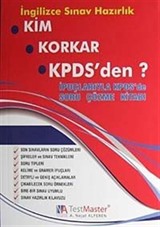 Kim Korkar KPDS'den