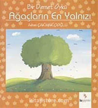 Ağaçların En Yalnızı