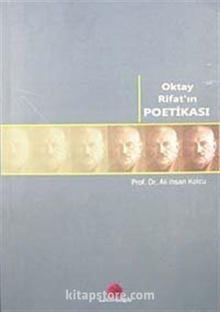 Oktay Rifat'ın Poetikası