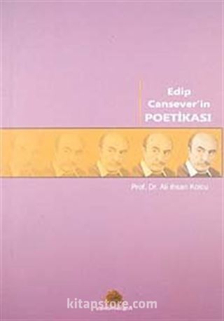 Edip Cansever'in Poetikası