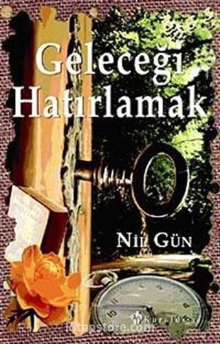 Geleceği Hatırlamak