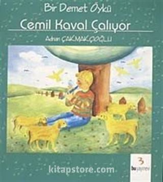 Cemil Kaval Çalıyor