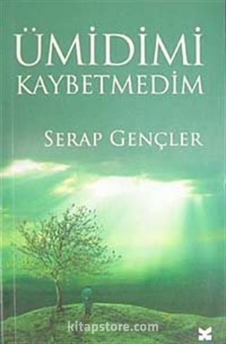 Ümidimi Kaybetmedim