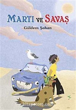 Martı ve Savaş