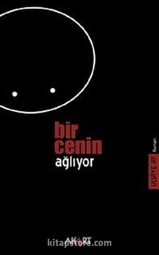 Bir Cenin Ağlıyor