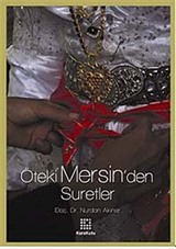 Öteki Mersin'den Suretler