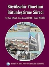 Büyükşehir Yönetimi Bütünleştirme Süreci