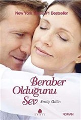 Beraber Olduğunu Sev