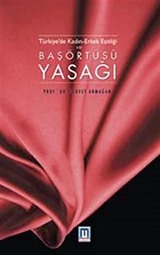 Türkiye'de Kadın-Erkek Eşitliği ve Başörtüsü Yasağı