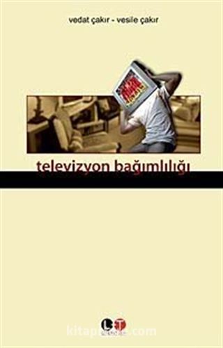 Televizyon Bağımlılığı