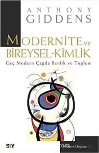 Modernite ve Bireysel Kimlik