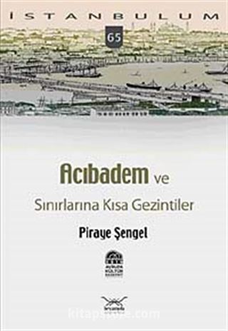 Acıbadem ve Sınırlarına Kısa Gezintiler-65