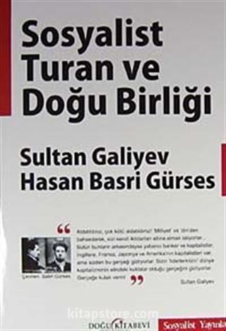 Sosyalist Turan Ve Doğu Birliği