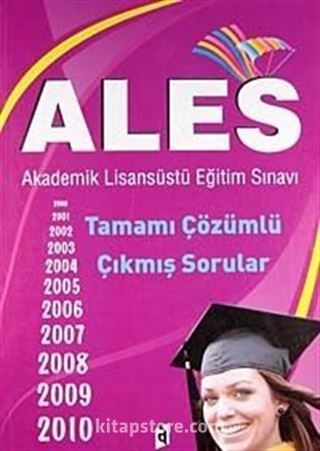 ALES Tamamı Çözümlü Çıkmış Sorular 2000-2010