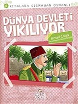 Dünya Devleti Yıkılıyor / Kıtalara Sığmayan Osmanlı-6