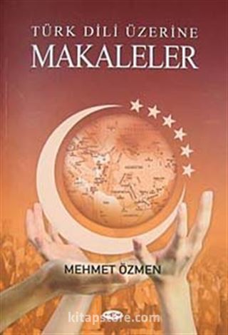 Türk Dili Üzerine Makaleler