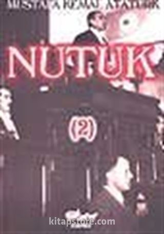 Nutuk / İkinci Cilt