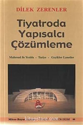 Tiyatroda Yapısalcı Çözümleme