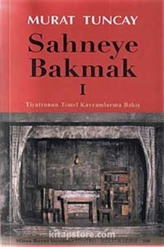 Sahneye Bakmak -1