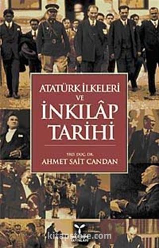 Atatürk İlkeleri ve İnkılap Tarihi