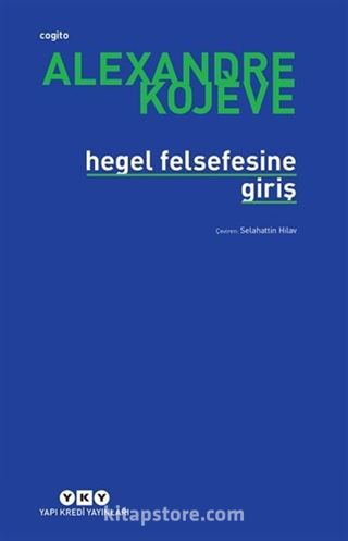 Hegel Felsefesine Giriş