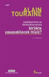 Birlikte Yaşayabilecek miyiz? -Eşitliklerimiz ve Farklılıklarımızla