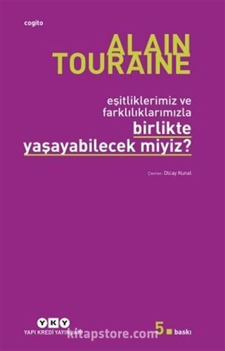 Birlikte Yaşayabilecek miyiz? -Eşitliklerimiz ve Farklılıklarımızla