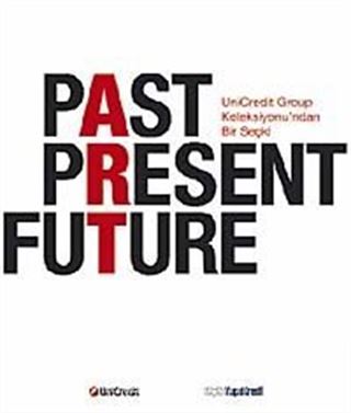 Past Present Future