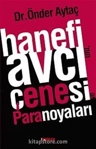 Hanefi Avcı'nın Çenesi ve Paranoyaları