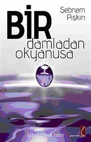 Bir Damladan Okyanusa