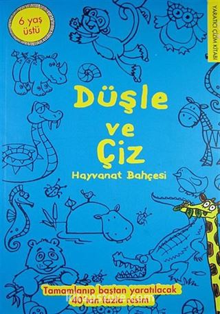 Düşle ve Çiz / Hayvanat Bahçesi