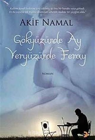 Gökyüzünde Ay YeryüzündeFeray